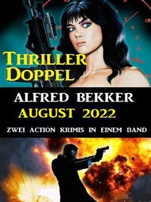 cover image of Thriller-Doppel August 2022--Zwei Action Krimis in einem Band